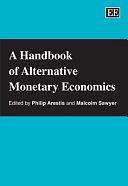 A Handbook of Alternative Monetary Economics by Philip Arestis, Malcolm C. Sawyer