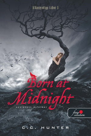 Born At Midnight - Született éjfélkor by C.C. Hunter