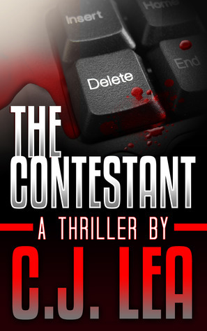 The Contestant by C.J. Lea, Catherine Lea