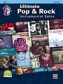 Ultimate Pop &amp; Rock Instrumental Solos: Flute, Book &amp; CD by Bill Galliford