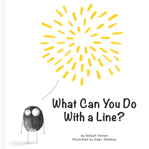 What Can You Do with a Line? by 