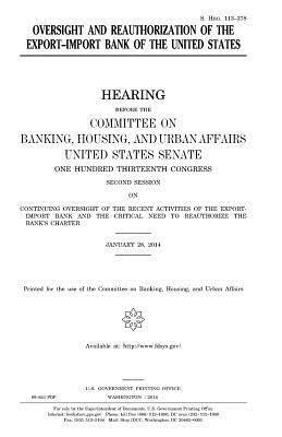 Oversight and reauthorization of the Export-Import Bank of the United States by Committee on Banking, United States Congress, United States Senate