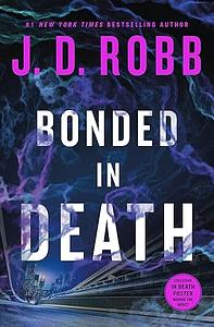 Bonded in Death by J.D. Robb