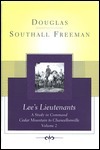 Lee's Lieutenants: A Study in Command, Volume 2: Cedar Mountain to Chancellorsville by Douglas Southall Freeman