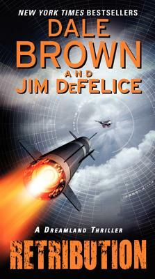 Retribution by Jim DeFelice, Dale Brown