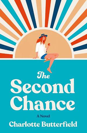 The Second Chance by Charlotte Butterfield