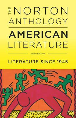 The Norton Anthology of American Literature, Vol. E: Literature since 1945 (Ninth Edition) by Julian Redhead, Robert S. Levine