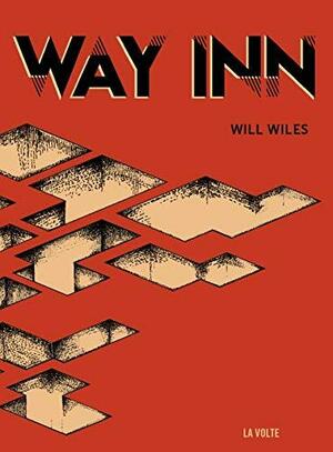 Way inn by Will Wiles