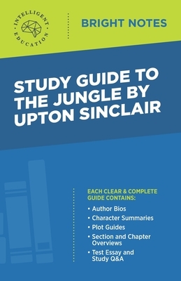 Study Guide to The Jungle by Upton Sinclair by 