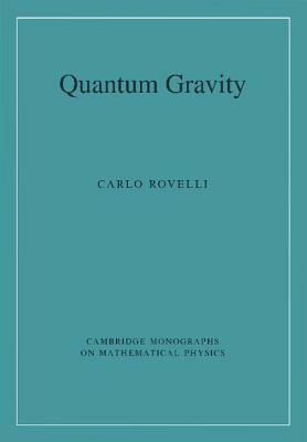 Quantum Gravity by Carlo Rovelli