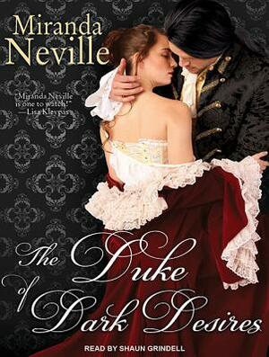 The Duke of Dark Desires by Miranda Neville