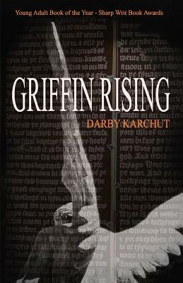 Griffin Rising by Darby Karchut