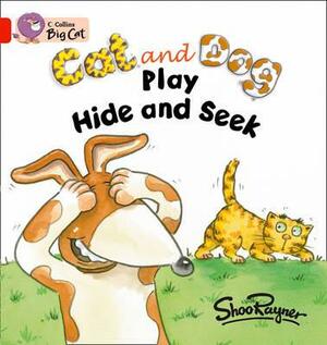 Cat and Dog Play Hide and Seek Workbook by Shoo Rayner