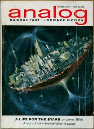 Analog Science Fiction and Fact, 1962 September by Joseph F. Goodavage, Mack Reynolds, Christopher Anvil, Robert S. Martin, James Blish, Theodore L. Thomas, John W. Campbell Jr., Leonard Lockhard, James H. Schmitz