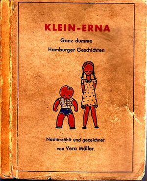 Klein Erna by Vera Möller