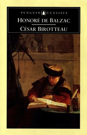 Cesar Birotteau by Honoré de Balzac