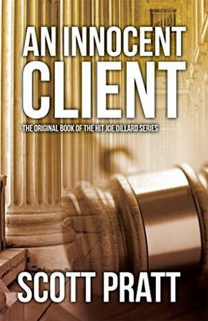 An Innocent Client by Scott Pratt