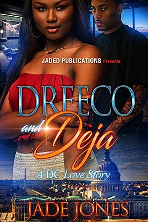 Dreeco and Deja by Jade Jones