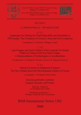 Section 7: Le Mésolithique / The Mesolithic: Sessions générales et posters / General Sessions and Posters by 
