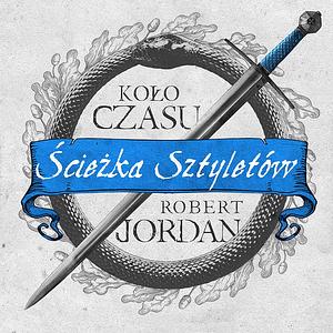 Ścieżka Sztyletów by Robert Jordan