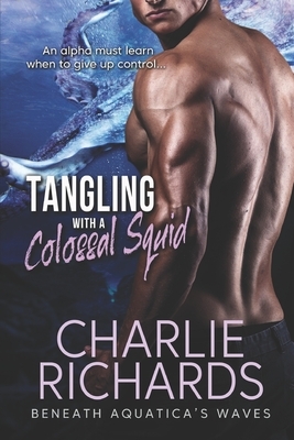 Tangling with a Colossal Squid by Charlie Richards