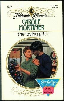 The Loving Gift by Carole Mortimer