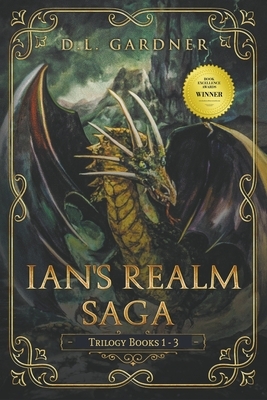 Ian's Realm Saga by D.L. Gardner