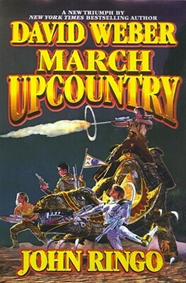 March Upcountry by John Ringo, David Weber
