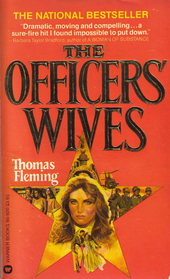 The Officers' Wives by Thomas Fleming