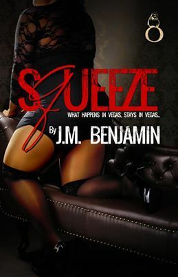 Squeeze by J.M. Benjamin