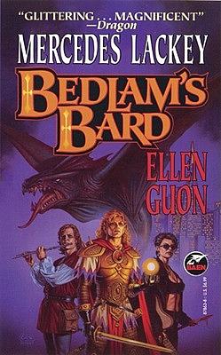 Bedlam's Bard by Ellen Guon, Mercedes Lackey