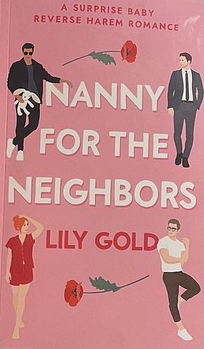Nanny for the Neighbors by Lily Gold