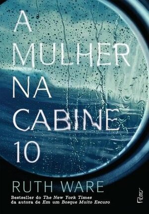 A Mulher Na Cabine 10 by Ruth Ware