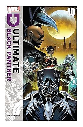 Ultimate Black Panther (2024-) #10 by Bryan Edward Hill