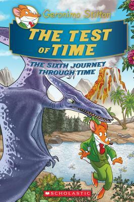 The Test of Time  by Geronimo Stilton