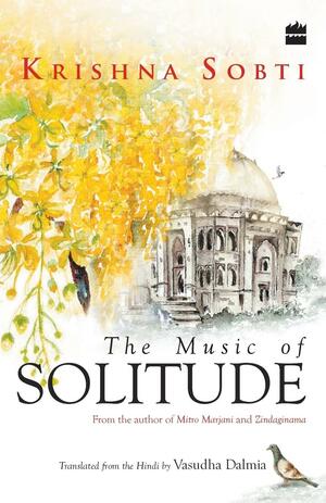 The Music of Solitude by कृष्णा सोबती