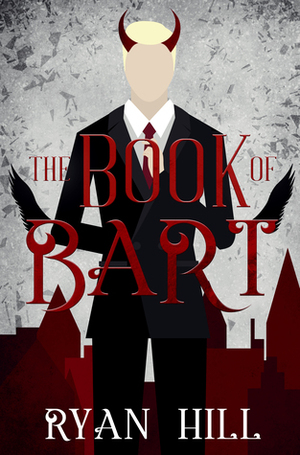 The Book of Bart by Ryan Hill