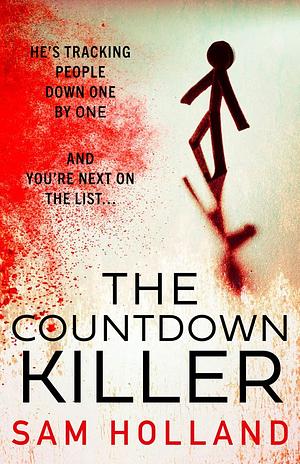 The Countdown Killer by Sam Holland