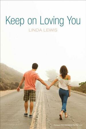 Keep on Loving You by Linda Lewis