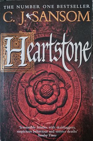 Heartstone by C.J. Sansom