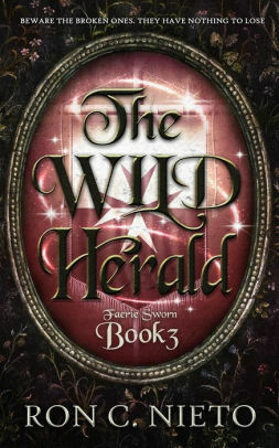 The Wild Herald by Ron C. Nieto