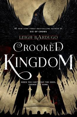 Crooked Kingdom by Leigh Bardugo