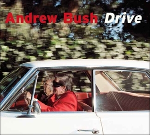 Drive by Andrew Bush