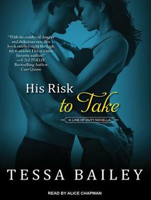 His Risk to Take by Tessa Bailey