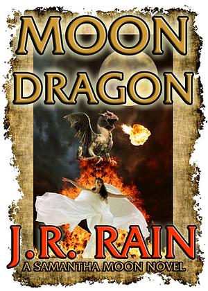 Moon Dragon by J.R. Rain