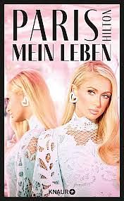 Paris: Mein Leben | Die Autobiografie - Die Ikone der 2000er packt aus by Paris Hilton