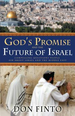 God's Promise and the Future of Israel by Don Finto