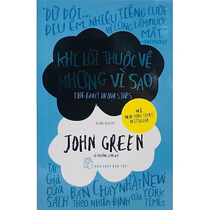 Khi Lỗi Thuộc Về Những Vì Sao by John Green