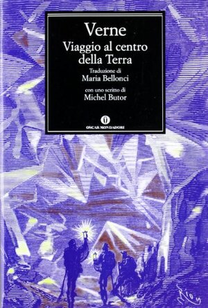 Viaggio al centro della Terra by Jules Verne