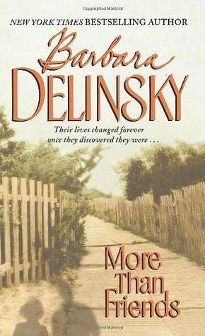More Than Friends by Barbara Delinsky